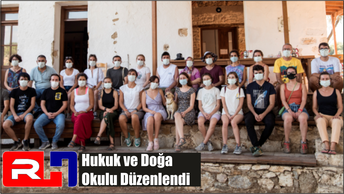 Hukuk ve Doğa Okulu Düzenlendi