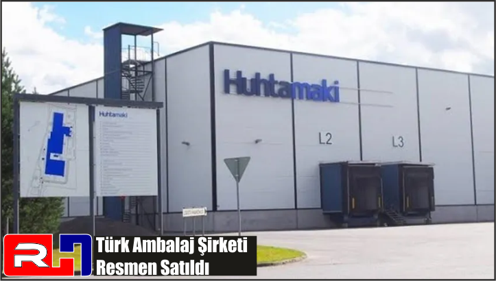 Türk Ambalaj Şirketi Resmen Satıldı