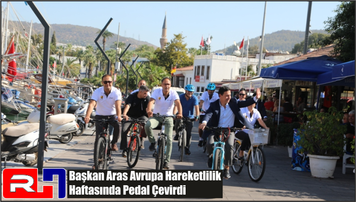 Başkan Aras Avrupa Hareketlilik Haftasında Pedal Çevirdi