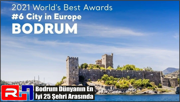 Bodrum Dünyanın En İyi 25 Şehri Arasında