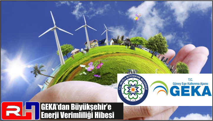 GEKA’dan Büyükşehir’e Enerji Verimliliği Hibesi