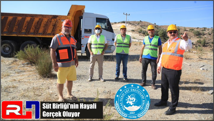 Süt Birliği’nin Hayali Gerçek Oluyor