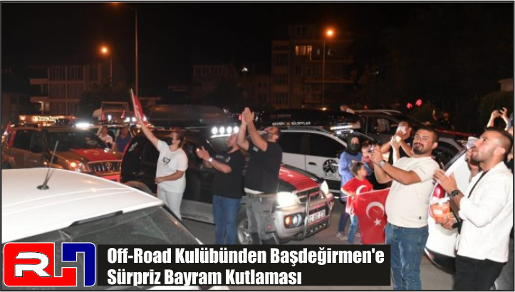 Off-Road kulübünden Başdeğirmen’e sürpriz bayram kutlaması