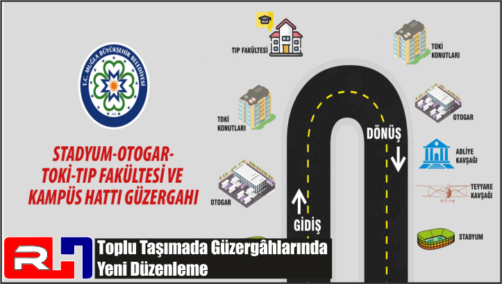 Toplu Taşımada Güzergâhlarında Yeni Düzenleme