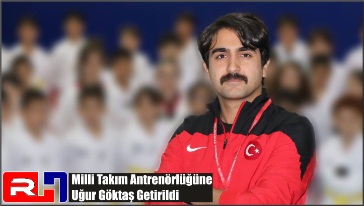 Milli Takım Antrenörlüğüne Uğur Göktaş Getirildi