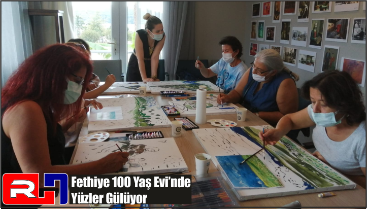 Fethiye 100 Yaş Evi’nde Yüzler Gülüyor